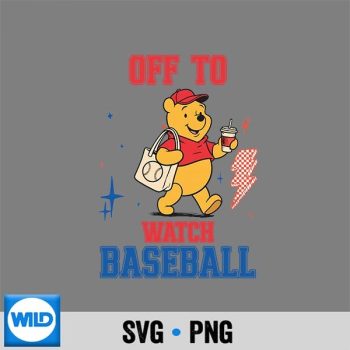 Off to Watch Baseball Funny Softball Pooh Game Day Sports SVG PNG