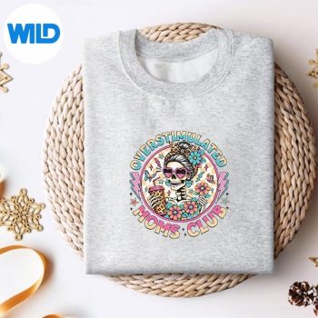 OverstimulatedMomsClubMentalHealthSkeletonMothersDaysweater.jpg
