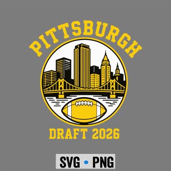 Pittsburgh Draft 2026 SVG PNG