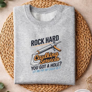 RockHardCaulkingServiceFunnysweater.jpg