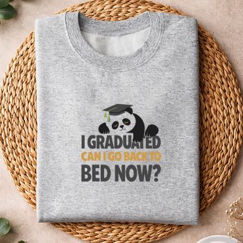 SeniorGraduationIGraduateCanIGoBacktoBedNowPandasweater.jpg
