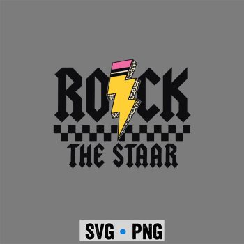 Testing Day Rock The Staar Test ABCD Motivational Teacher SVG PNG