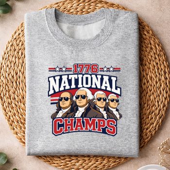 1776NationalChampsFunnyPatrioticAmericaFoundingFathersweater.jpg