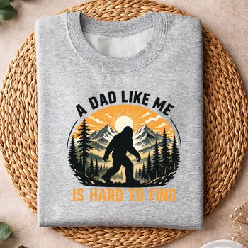 ADadLikeMeisHardtoFindBigfootDadPapaFathersDaysweater.jpg