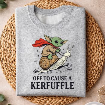 BabyYodaOfftoCauseAKerfuffleFunnyMemesweater.jpg