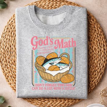 GodsMathDontForgetthatGodcandoalotwithaLittlesweater.jpg