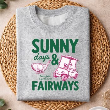 GolferFunnySunnyDaysandFairwaysGolfsweater.jpg