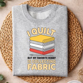 IQuiltCollectingFabricQuiltingFunnysweater.jpg