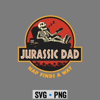 Jurassic Dad SVG, Jurassic Dad Nap Finds A Way Funny Tired Dad SVG PNG
