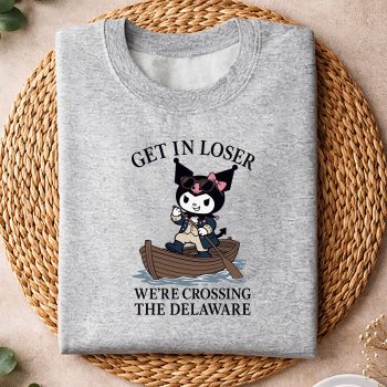 KuromiGetinLoserWeAreCrossingTheDelawarePatrioticJuly4thsweater.jpg