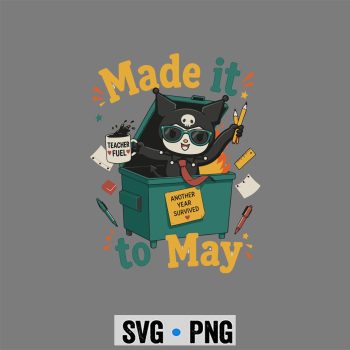 Kuromi Last Day SVG, Kuromi Made It to May Dumpster Teacher Last Day of School SVG PNG
