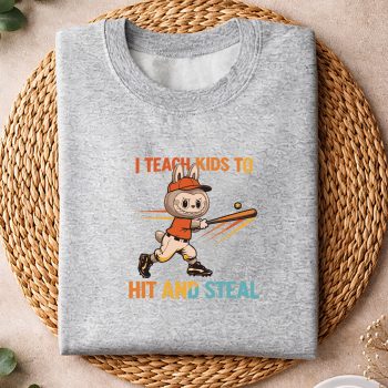 LabubuITeachKidstoHitandStealBaseballsweater.jpg