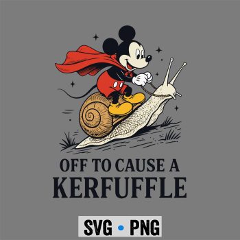 Mickey Kerfuffle SVG, Mickey Mouse Off to Cause A Kerfuffle Funny Meme SVG PNG