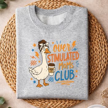 OverstimulatedMomsClubTiredMomGooseMamaMothersDaysweater.jpg