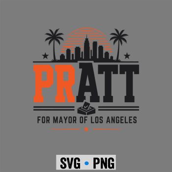 Pratt Mayor SVG, Pratt for Mayor of Los Angeles SVG PNG