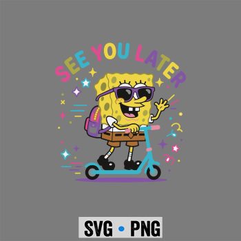 Last Day, See You Later Spongebob Cute Later Gator Last Day of School SVG PNG