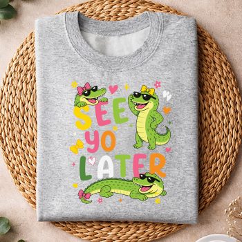 SeeYouLaterTeacherSummerAlligatorLastDayofSchoolsweater.jpg