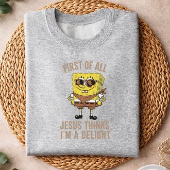SpongebobChristianFirstofAllJesusThinksImADelightsweater.jpg