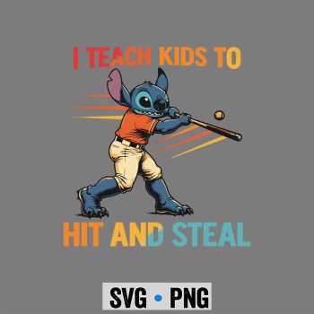 Stitch Teach Baseball SVG, Stitch I Teach Kids to Hit and Steal Baseball SVG PNG