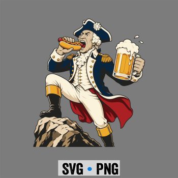 Washington 4th of July SVG, Washingtons Freedom Funny George Washington Hot Dog Beer SVG PNG