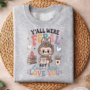 YallwereFeralButILowKeyLoveYouLabubuIcedCoffeesweater.jpg