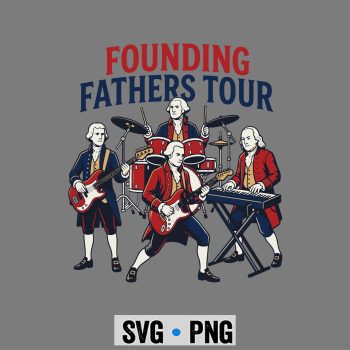 Founding Fathers 1776 SVG, Founding Fathers Rock Band Tour 1776 Funny History SVG PNG