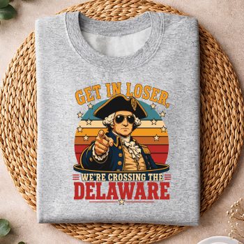 GetinLoserWeAreCrossingtheDelawaresweater.jpg
