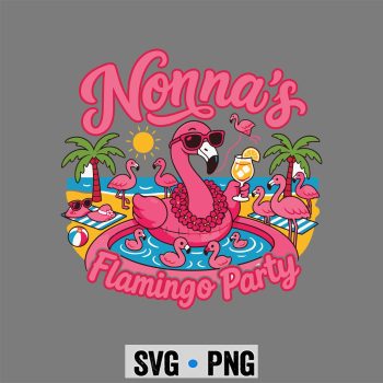 Flamingo Nonnas SVG, Summer Flamingo Nonnas Flamingo Party SVG PNG