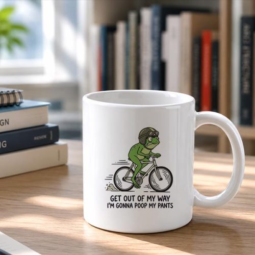 Get Out Of My Way Im Gonna Poop My Pants Mug 2 Get Out Of My Way Im Gonna Poop My Pants Mug