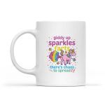Giddy Up Sparkle Farts Theres Chaos To Spread Unicorn Fart Mug