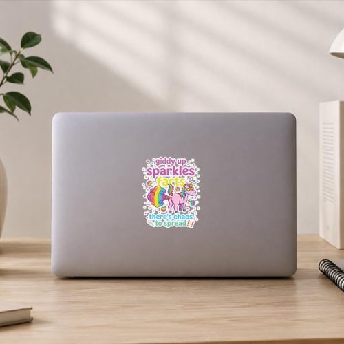 Giddy Up Sparkle Farts Theres Chaos To Spread Unicorn Fart Sticker 3 Giddy Up Sparkle Farts Theres Chaos To Spread Unicorn Fart Sticker