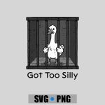 Goose In Jail Got Too Silly Pun Animal PNG SVG