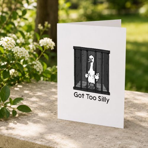 Goose In Jail Got Too Silly Pun Animal Greeting Card 2 Goose In Jail Got Too Silly Pun Animal Greeting Card