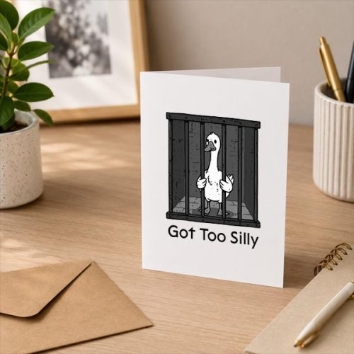 Goose In Jail Got Too Silly Pun Animal Greeting Card 3 Goose In Jail Got Too Silly Pun Animal Greeting Card