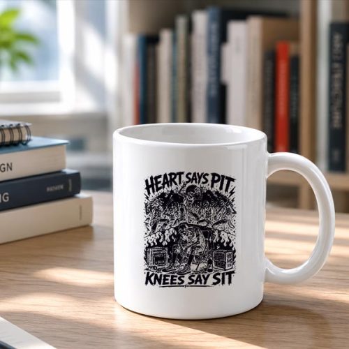 Heart Says Pit Knees Say Sit Skeleton Saying Quote Mug 2 Heart Says Pit Knees Say Sit Skeleton Saying Quote Mug