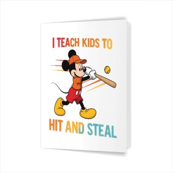 Homepage 115 Mickey I Teach Kids to Hit and Steal Baseball Greeting Card