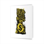 Money Bag Graffiti With Real Ones Move In Silence Greeting Card