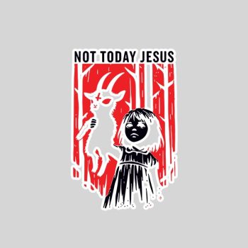 Not Today Jesus Gothic Dark Creepy Cute Sticker