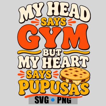 Homepage 17 Pupusa Humor Salvadoran Food Pupusas Performance PNG SVG