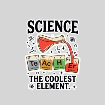 Science Teacherest Element Chemistry Stem Sticker