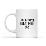 Talk Shit Get Hit Vintage Mug