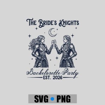 Homepage 201 The Brides Knight Medieval Bride Bachelorette Party Couples PNG SVG